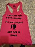 Fix Your Ponytail Racerback Tank